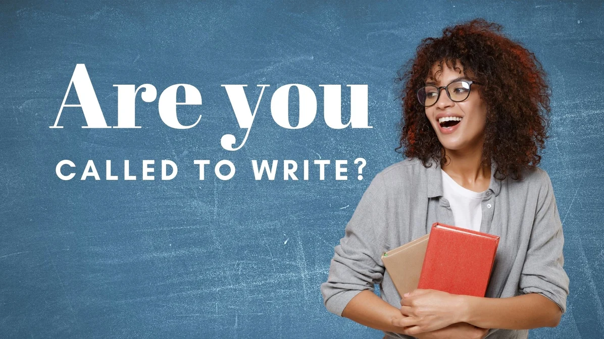 Are you called to write?